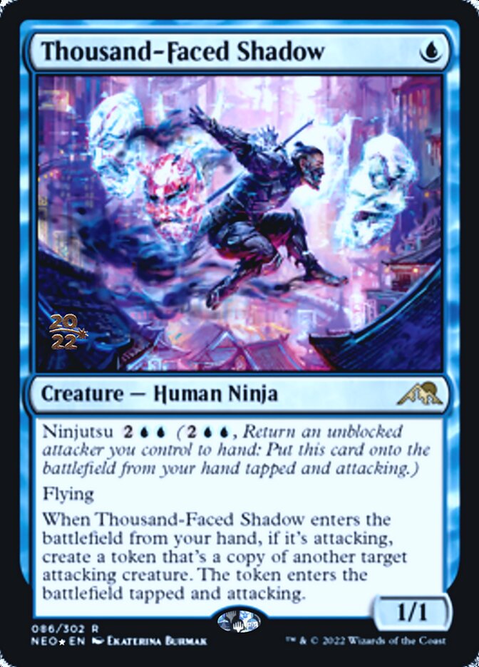 Thousand-Faced Shadow [Kamigawa: Neon Dynasty Prerelease Promos] | Lots Moore NSW