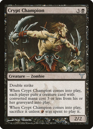 Crypt Champion [Dissension] | Lots Moore NSW