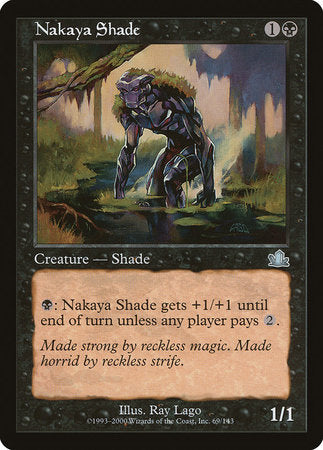 Nakaya Shade [Prophecy] | Lots Moore NSW