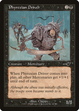Phyrexian Driver [Nemesis] | Lots Moore NSW
