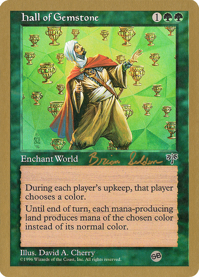 Hall of Gemstone (Brian Selden) (SB) [World Championship Decks 1998] | Lots Moore NSW