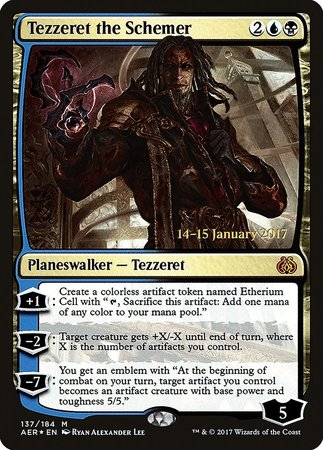 Tezzeret the Schemer [Aether Revolt Promos] | Lots Moore NSW