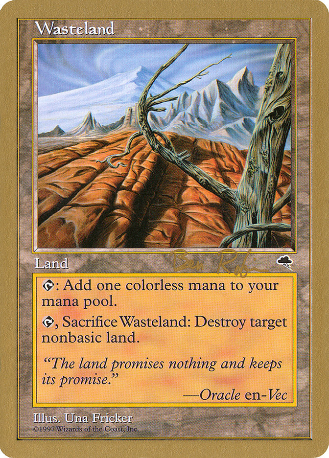 Wasteland (Ben Rubin) [World Championship Decks 1998] | Lots Moore NSW