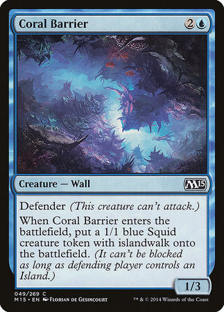 Coral Barrier [Magic 2015] | Lots Moore NSW