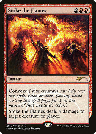 Stoke the Flames [Friday Night Magic 2014] | Lots Moore NSW