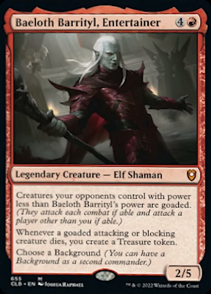 Baeloth Barrityl, Entertainer [Commander Legends: Battle for Baldur's Gate] | Lots Moore NSW