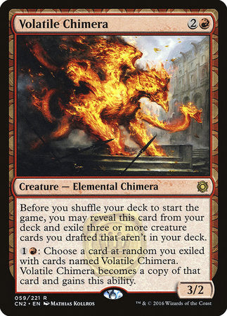 Volatile Chimera [Conspiracy: Take the Crown] | Lots Moore NSW