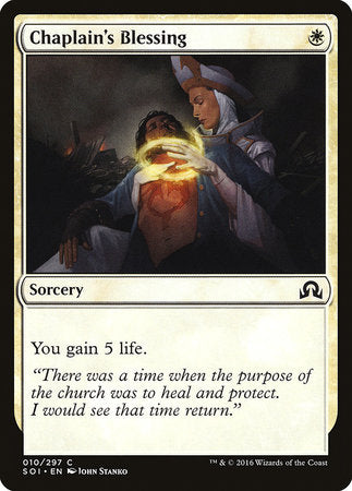 Chaplain's Blessing [Shadows over Innistrad] | Lots Moore NSW