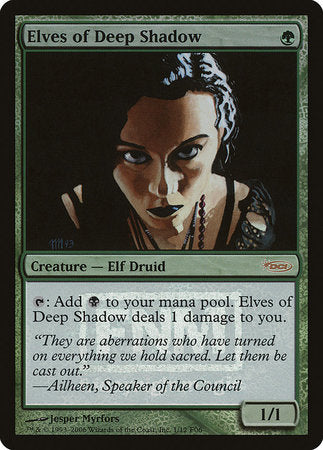 Elves of Deep Shadow [Friday Night Magic 2006] | Lots Moore NSW