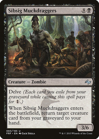 Sibsig Muckdraggers [Fate Reforged] | Lots Moore NSW