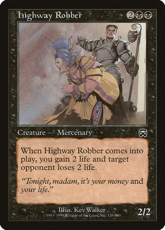 Highway Robber [Mercadian Masques] | Lots Moore NSW