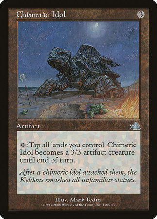 Chimeric Idol [Prophecy] | Lots Moore NSW