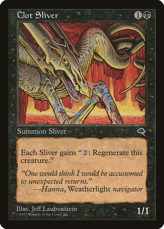 Clot Sliver [Tempest] | Lots Moore NSW