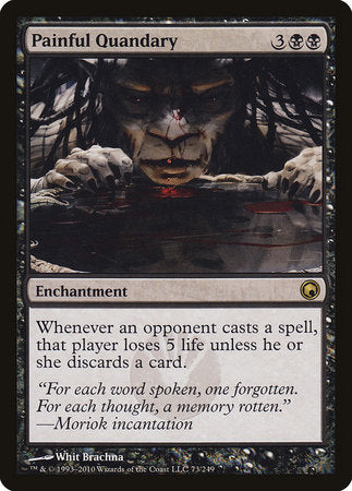 Painful Quandary [Scars of Mirrodin] | Lots Moore NSW