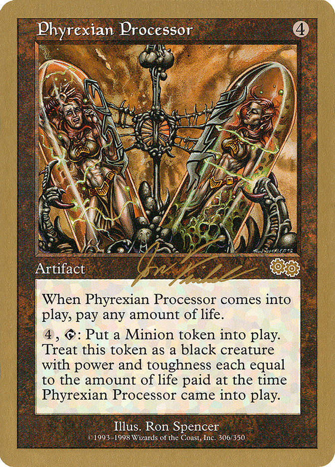 Phyrexian Processor (Jon Finkel) [World Championship Decks 2000] | Lots Moore NSW