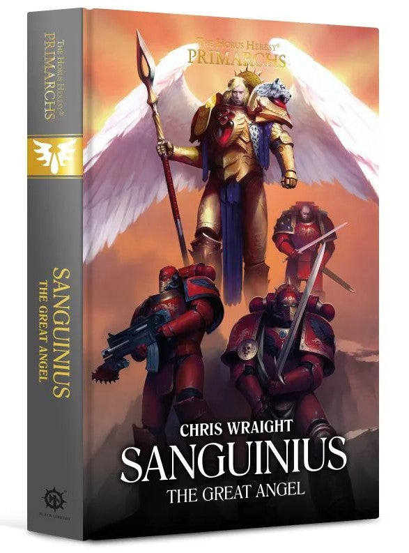 Sanguinius: The Great Angel (Hardback) | Lots Moore NSW