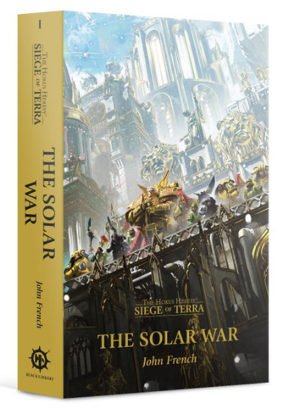 Solar War - The Horus Heresy Siege of Terra Book 1 | Lots Moore NSW